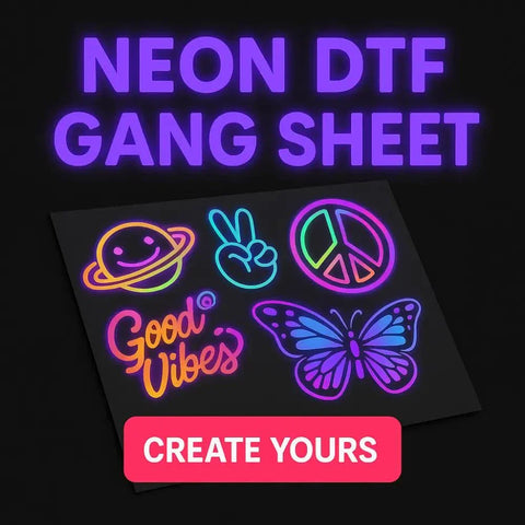 Neon DTF Build a Gang Sheet