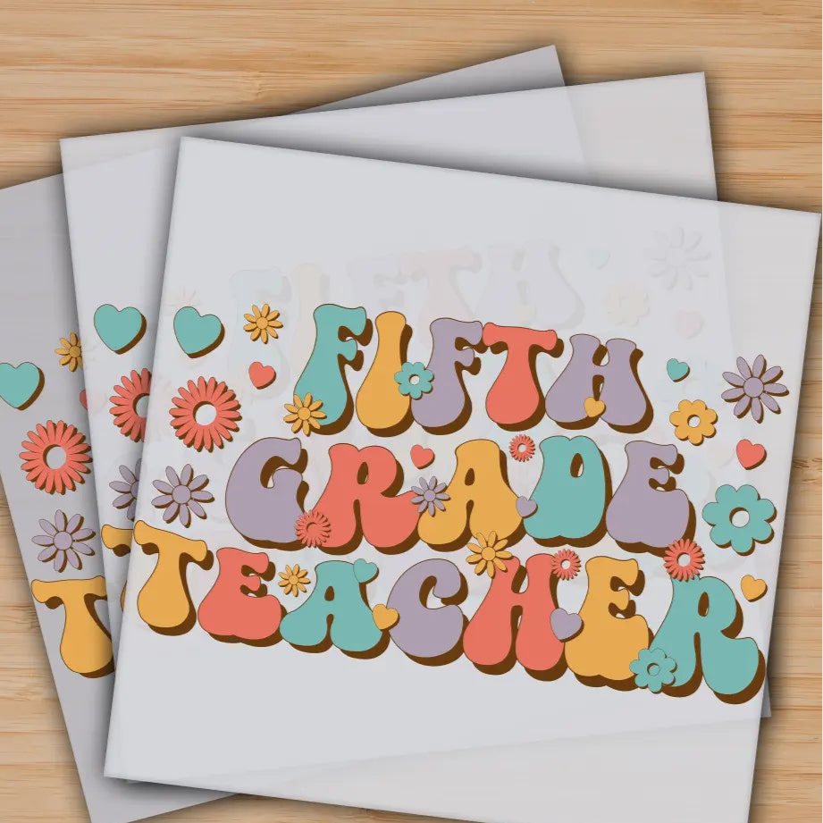 Fifth Grade Teacher Back to School Ready to Press Personalized Gifts Sublimation DTF Prints Trendy DTF Prints Ready