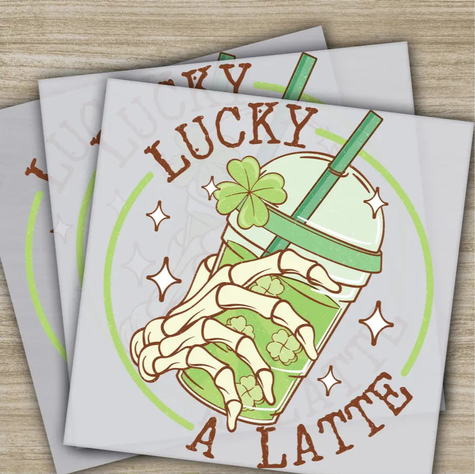 Lucky A Latte St. Patrick’s Day Transfers Ready to Press Personalized DTF Transfers St. Patrick’s Gifts Heat Press DTF