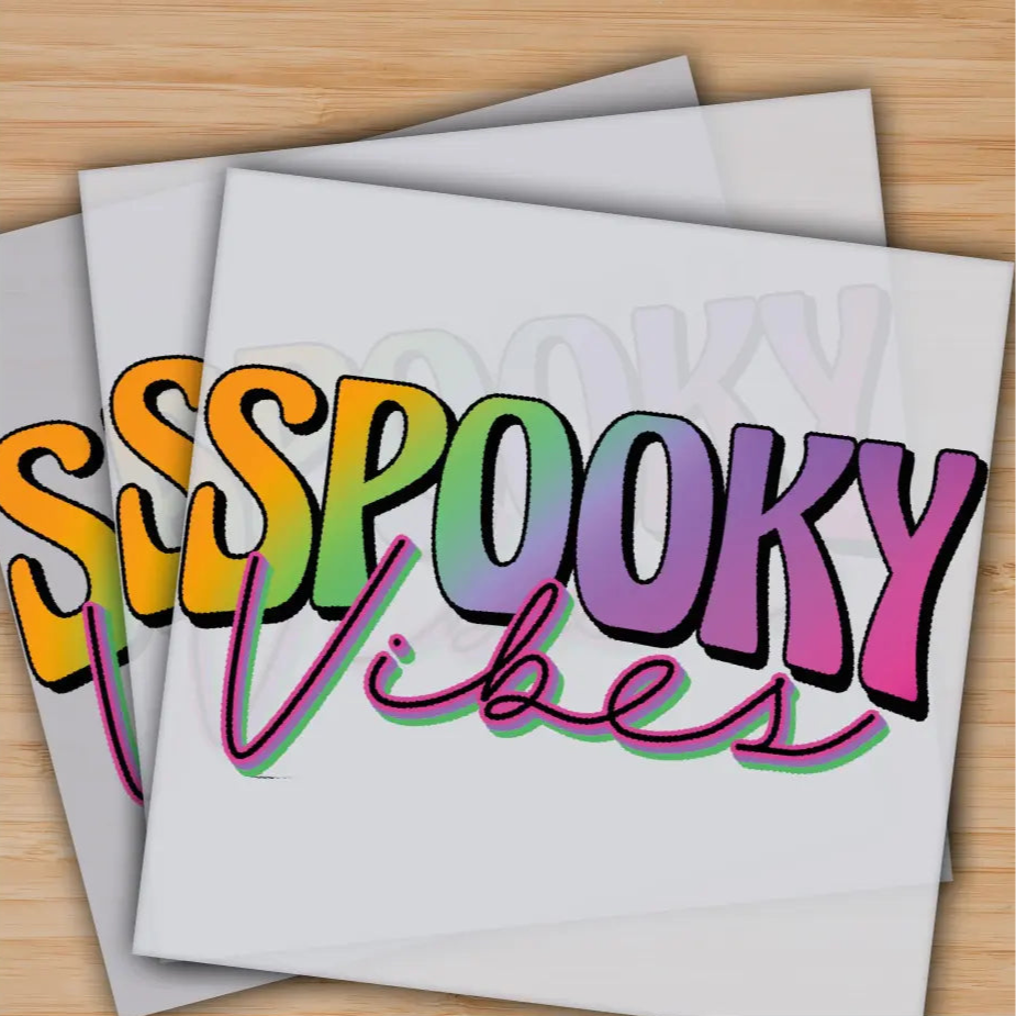 Spooky Vibes Ready to Press Personalized Gifts Sublimation DTF Prints Trendy DTF Prints Ready for Press High