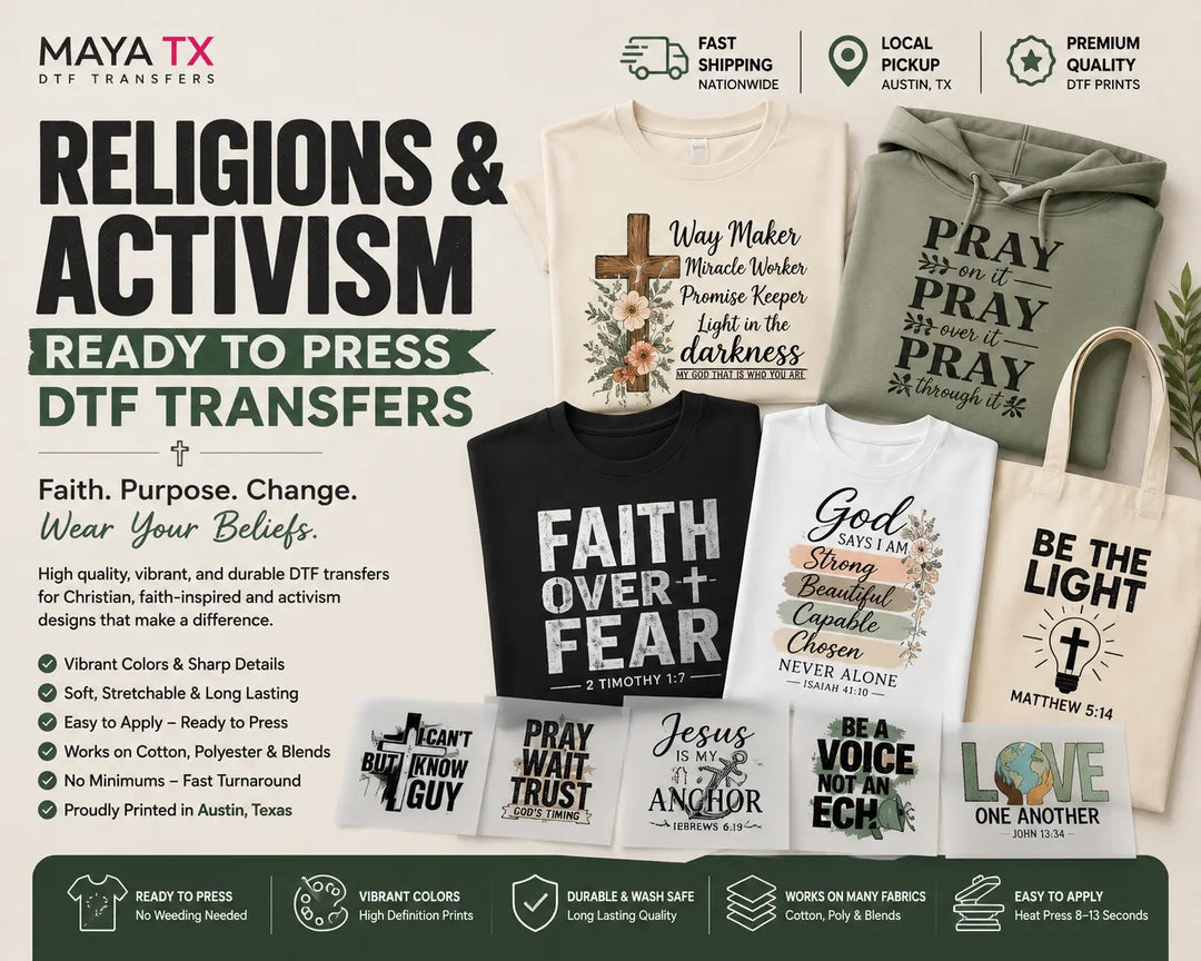 Premium Religions & Activism Ready to Press DTF Transfers featuring Christian, Bible verse, faith-inspired, inspirational, and awareness designs for custom t-shirts, hoodies, tote bags, church apparel, and meaningful custom clothing.