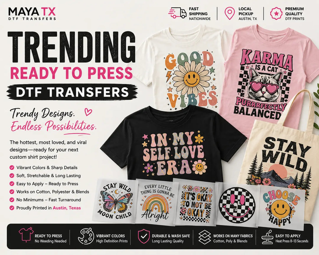 Premium Trending Ready to Press DTF Transfers featuring retro, boho, funny, aesthetic, hippie, inspirational, and viral graphic designs for custom t-shirts, hoodies, tote bags, and boutique apparel.