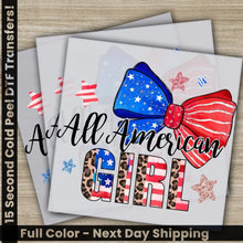 Load image into Gallery viewer, 4TH Of July All American Girl America Fourth of July Independence Ready to Press Personalized DTF Transfers Heat Press
