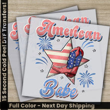 Load image into Gallery viewer, 4th of July American Babe Fourth ofJuly Ready to Press Personalized DTF Transfers Heat Press DTF Transfers
