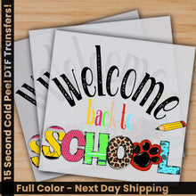 Load image into Gallery viewer, a sign that says welcome back to school
