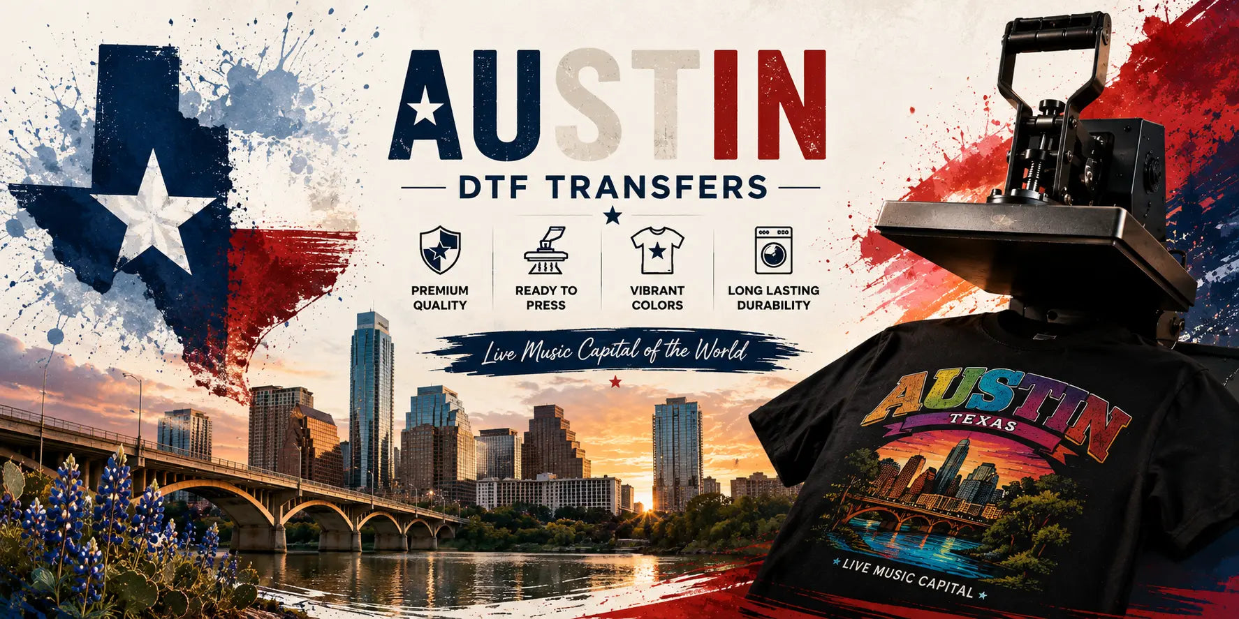 Premium Austin DTF transfer banner featuring the Austin skyline, Texas-inspired artwork, heat press, and custom ready-to-press T-shirt design for professional DTF transfer printing and custom apparel in Austin, Texas.