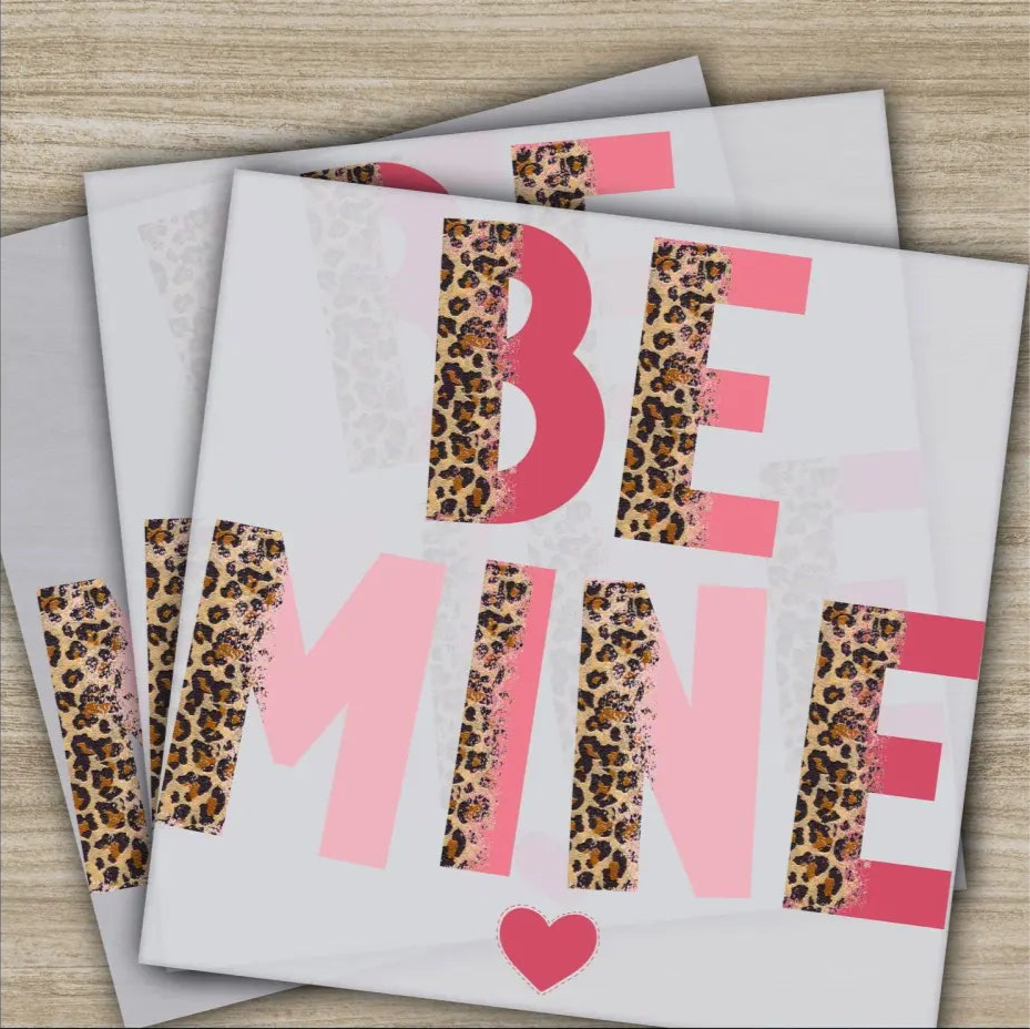 Be Mine Heart Valentine’s Day Transfer Ready to Press Personalized DTF Transfer Valentines Gift High Quality Heat Press