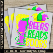 Load image into Gallery viewer, Beers Beads Boobs Mardi Gras Transfer Ready to Press Personalized DTF Transfers Mardi Gras Gift High Quality Heat Press
