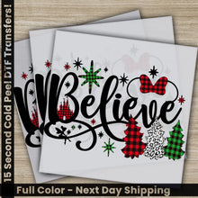 Load image into Gallery viewer, Believe Christmas Tree DTF Transfers Ready to Press Personalized Direct to Film Sublimation Screen Prints Fast Shipping
