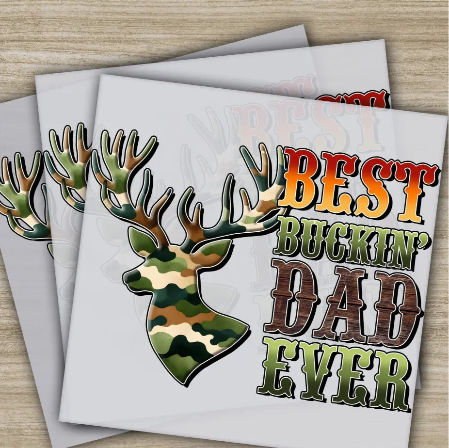 Best Buckin Dad Ever Fathers Day Transfers Ready to Press Personalized DTF Transfers Father’s Day Gifts Heat Press DTF