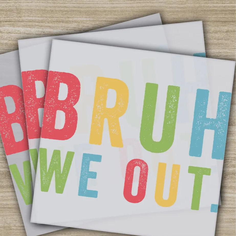 Bruh We Out Teachers Last Day Of School Ready to Press Personalized DTF Transfers 100 Days Of School Gifts Heat Press