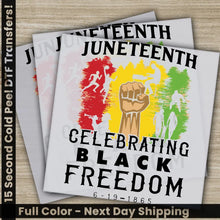 Load image into Gallery viewer, Celebrating Black Freedom Juneteenth DIY Apparel Customization Ready to Press Personalized DTF Transfers Heat Press DTF
