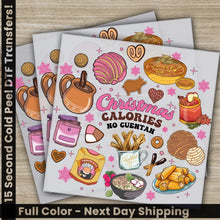 Load image into Gallery viewer, Christmas Calories No Cuentan DTF Transfers Ready to Press Personalized Gifts Direct to Film Sublimation Screen Prints,
