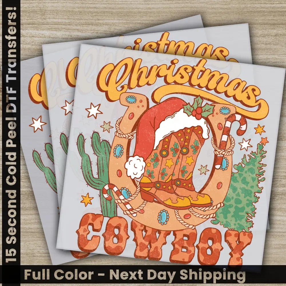 Christmas Cowboy Christmas DTF Transfers Ready to Press Sublimation Prints Personalized Gifts for All High Quality Fast
