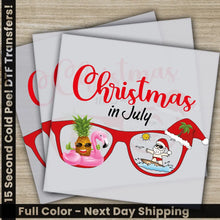 Load image into Gallery viewer, Christmas in July Fourth of July Independence Ready to Press Personalized DTF Transfers Heat Press DTF Transfers
