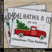 Load image into Gallery viewer, Christmas Tree Delivery DTF Transfers Ready to Press Personalized Gifts Direct to Film Sublimation Screen Prints Fast
