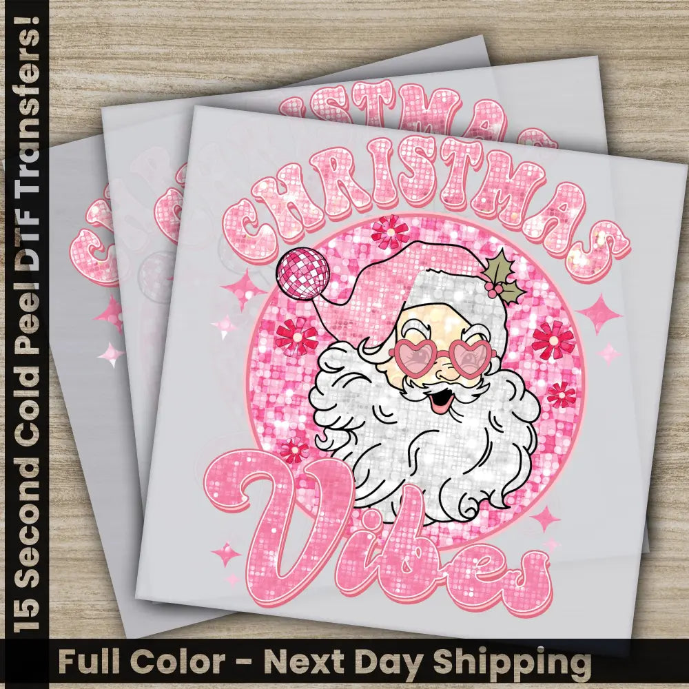 Christmas Vibes DTF Transfers Ready to Press Personalized Gifts Direct to Film Sublimation Screen Prints,