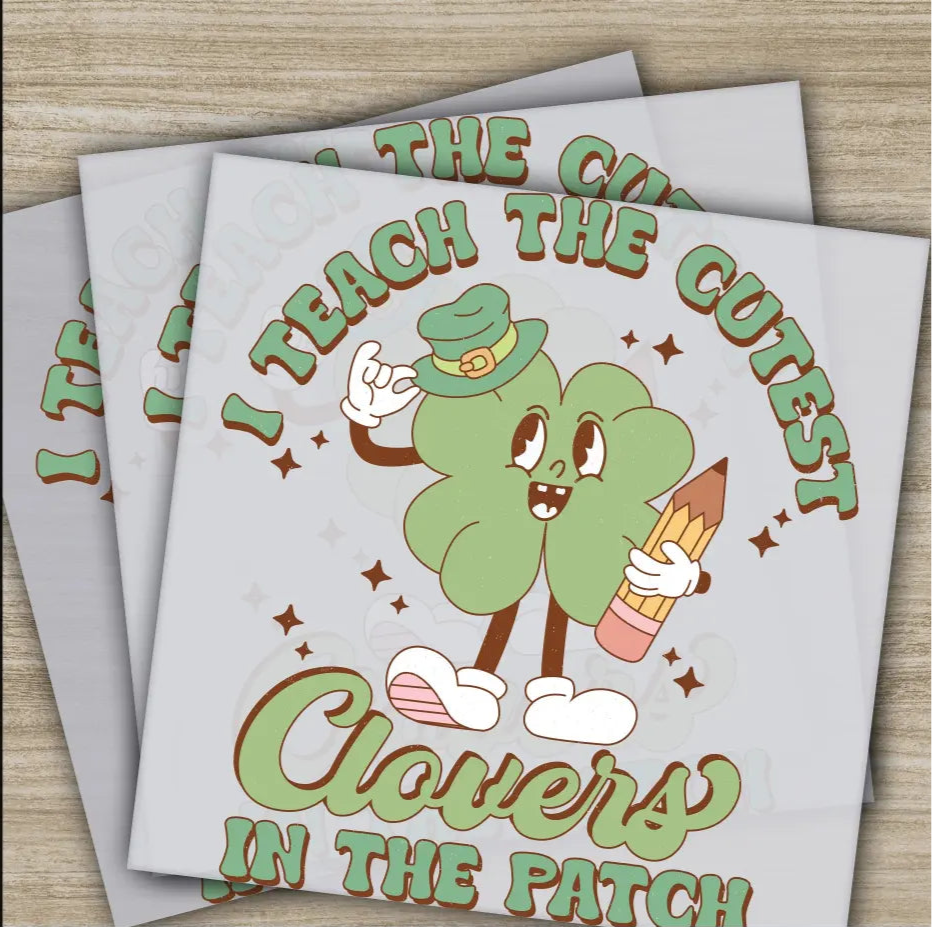 Clovers Teach Hat St. Patrick’s Day Transfers Ready to Press Personalized DTF Transfers St. Patrick’s Gifts Heat Press