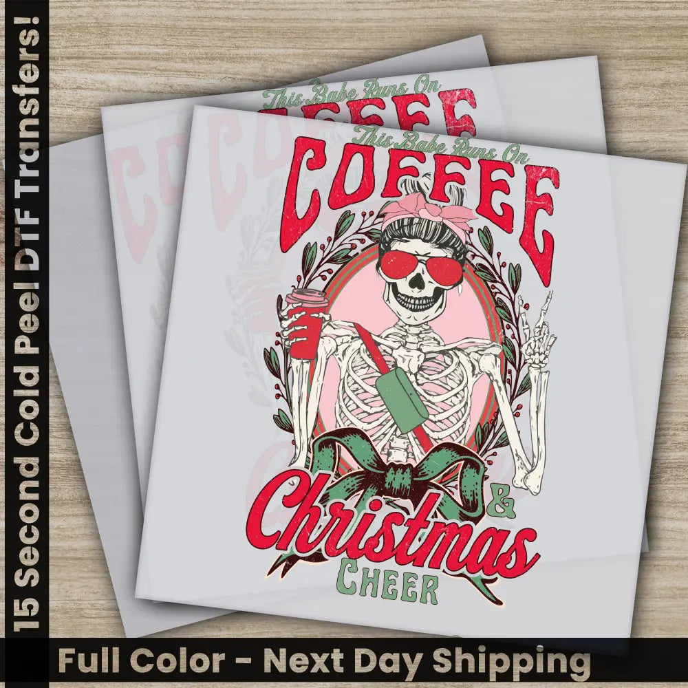 Coffee Christmas Cheer Skeleton DTF Transfers Ready to Press Personalized Gifts Direct to Film Sublimation Screen