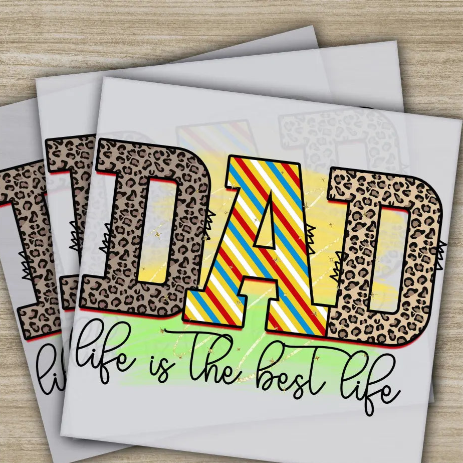 Dad Life is The Best Life Fathers Day Transfers Ready to Press Personalized DTF Transfers Father’s Day Gifts Heat Press