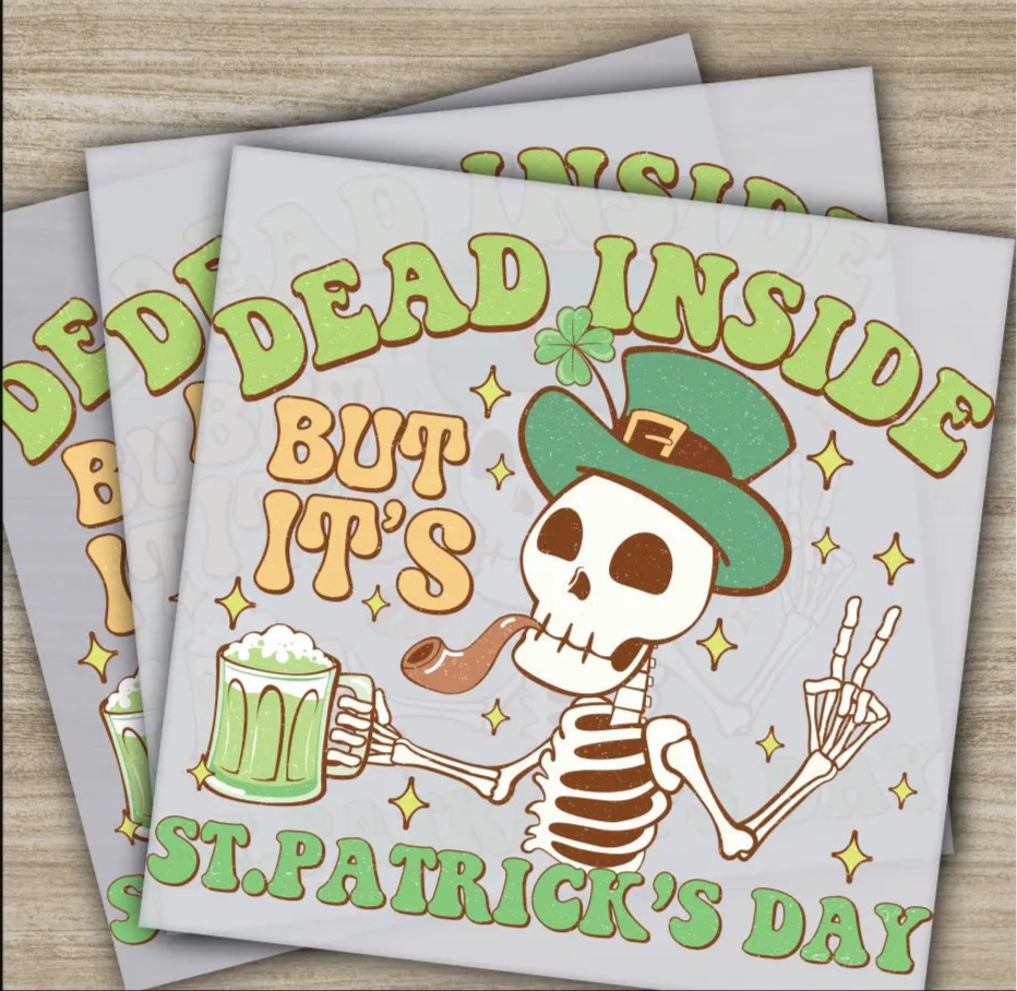 Dead Insıde But It’s St. Patrick’s Day Transfers Ready to Press Personalized DTF Transfers St. Patrick’s Gifts Heat