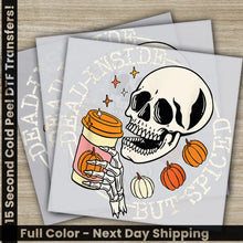 Load image into Gallery viewer, Dead Inside But Spiced Halloween Transfers Ready to Press Personalized DTF Transfers For Family Gifts Heat Press DTF
