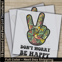 Load image into Gallery viewer, Don’t Worry Be Happy Colorful Ready to Press Personalized DTF Transfers Heat Press DTF Transfer
