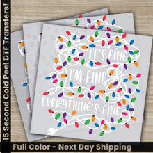 Load image into Gallery viewer, a set of three christmas cards with the words it&#39;s fine, i &#39;

