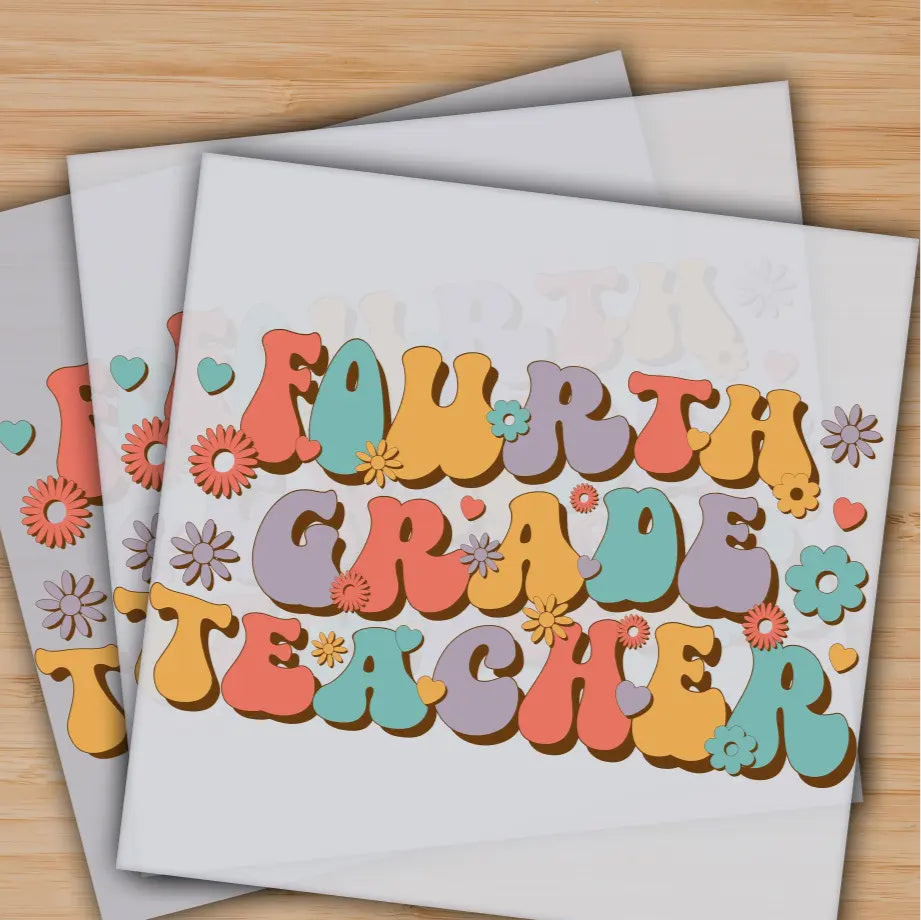 Fourth Grade Teacher Back to School Ready to Press Personalized Gifts Sublimation DTF Prints Trendy DTF Prints Ready