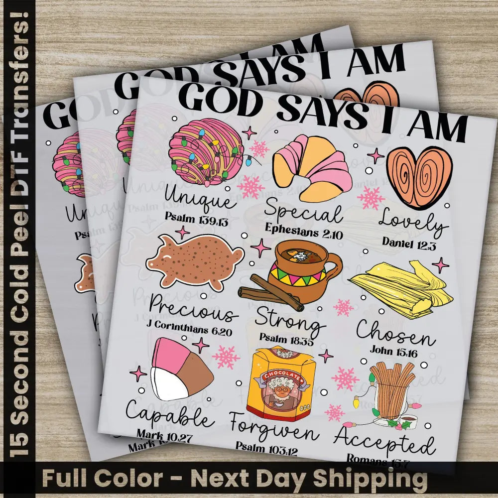 God Says I Am Christmas DTF Transfers Ready to Press Personalized Gifts Direct to Film Sublimation Screen Prints Fast