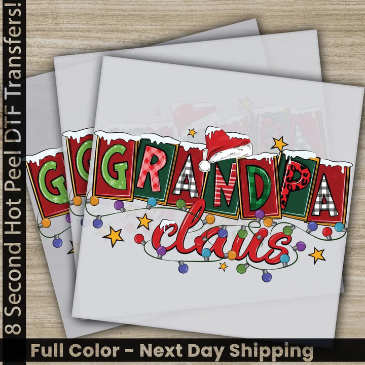 Grandpa Claus Christmas DTF Transfers Ready to Press Personalized Gifts Direct to Film Sublimation Screen Prints Fast