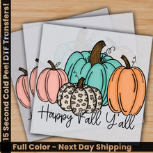 Load image into Gallery viewer, Happy Fall Y’all Pumpkin Ready to Press Personalized Gifts Sublimation DTF Prints Trendy DTF Prints Ready for Press
