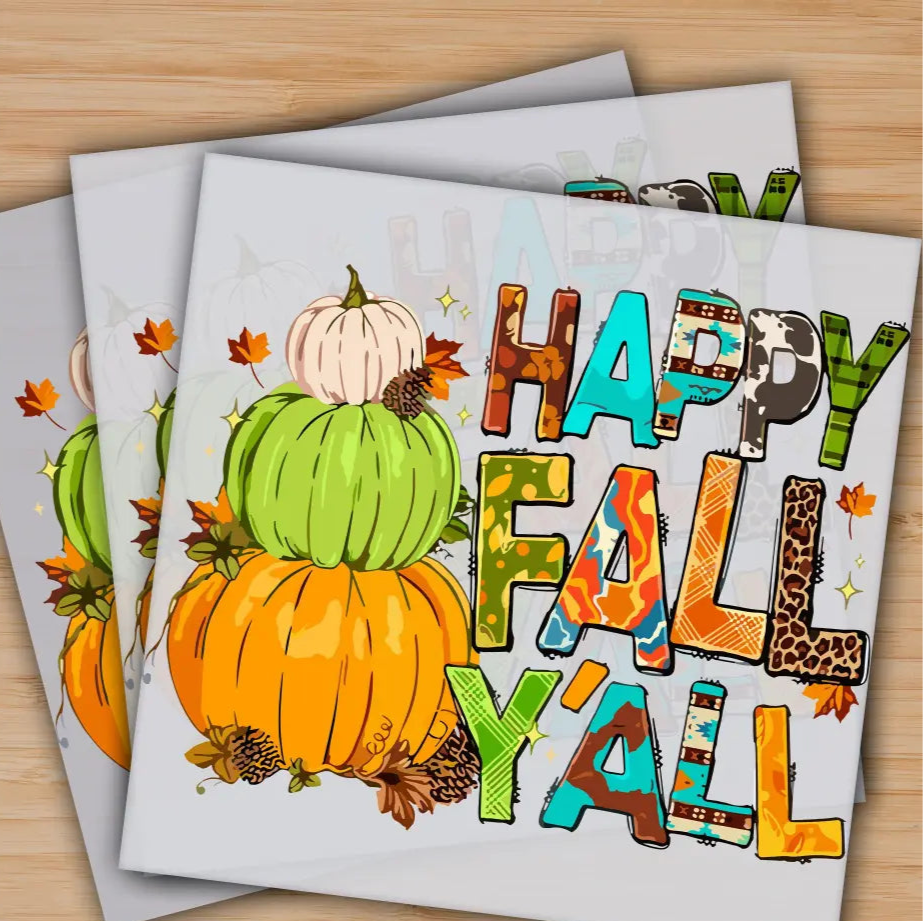 Happy Fall Y’all Thanksgiving Autumn Pumpkin Ready to Press Personalized Gifts Sublimation DTF Prints Trendy DTF Prints