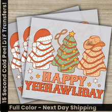 Load image into Gallery viewer, Happy Yeehawliday Ready to Press Personalized DTF Transfers Christmas Gifts High Quality Heat Press DTF Transfers
