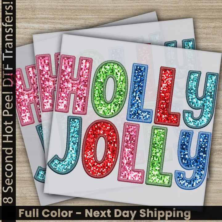 Holly Jolly Christmas DTF Transfers Ready to Press Personalized Gifts Direct to Film Sublimation Screen Prints Fast