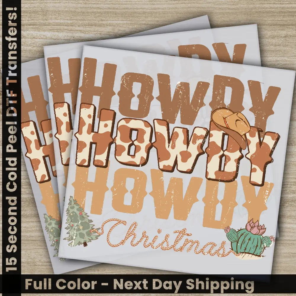 Howdy Christmas Christmas DTF Transfers High Quality DTF Prints for Sublimation Shirts Fast Shipping Howdy Christmas