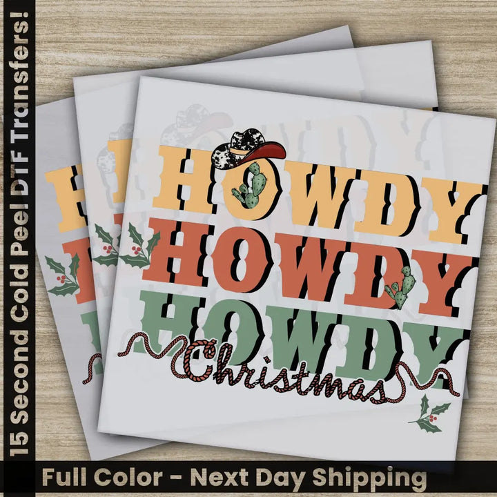 Howdy Christmas DTF Christmas Transfers Personalized Gifts for Shirts High Quality Ready to Press Fast Shipping Howdy