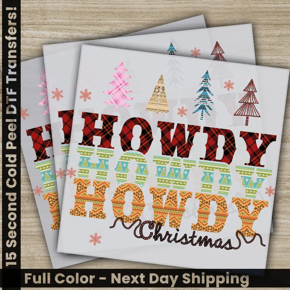 Howdy Christmas Christmas DTF Transfers Ready to Press Transfers for Shirts High Quality Fast Shipping Trendy Christmas