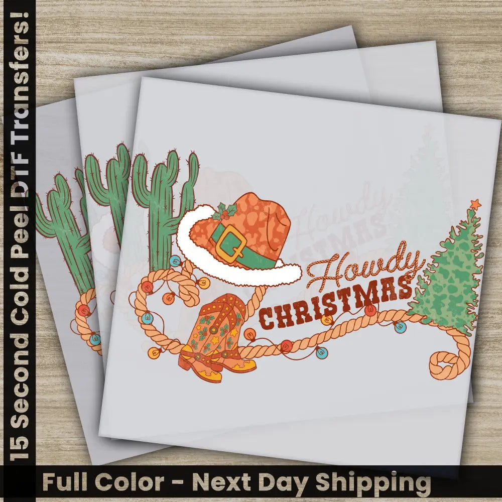 Howdy Christmas Christmas DTF Transfers Ready to Press Personalized Gifts for Shirts High Quality Prints Fast Shipping