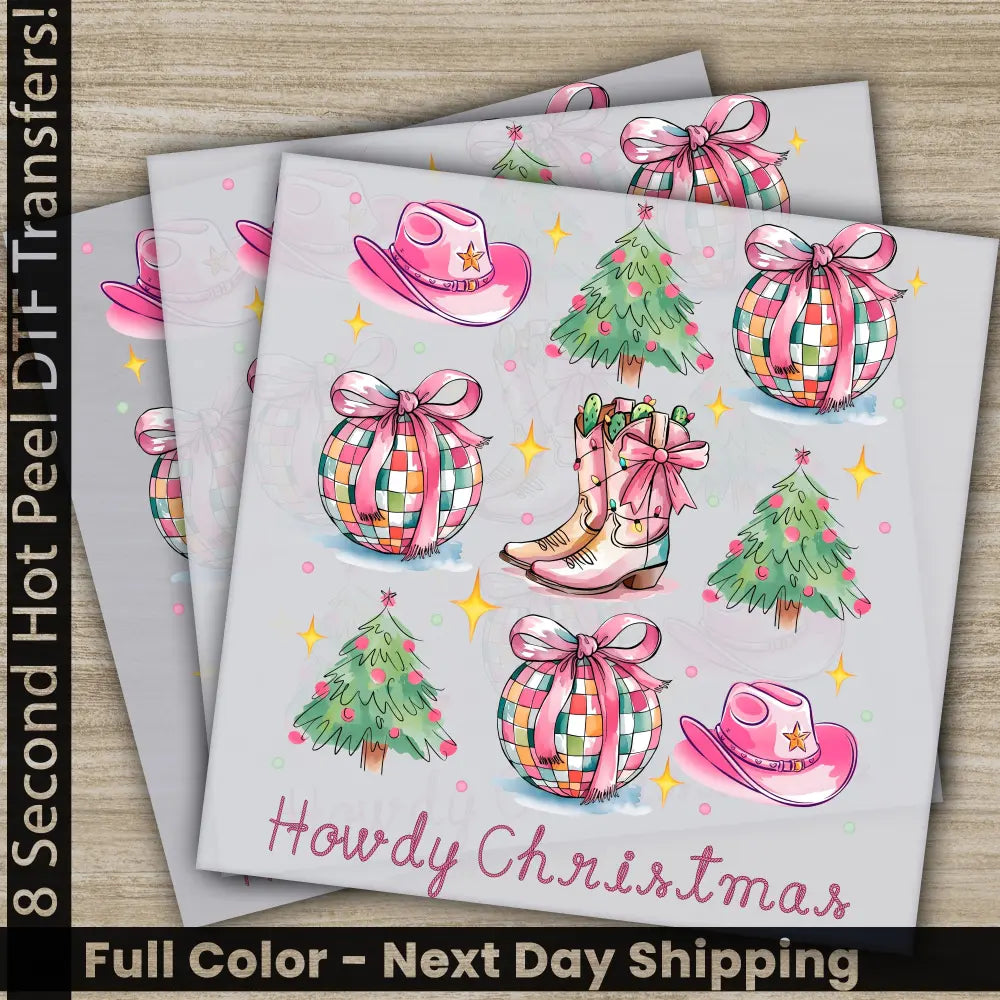 Howdy Christmas DTF Transfers Ready to Press Personalized Gifts Direct to Film Sublimation Screen Prints Fast Shipping