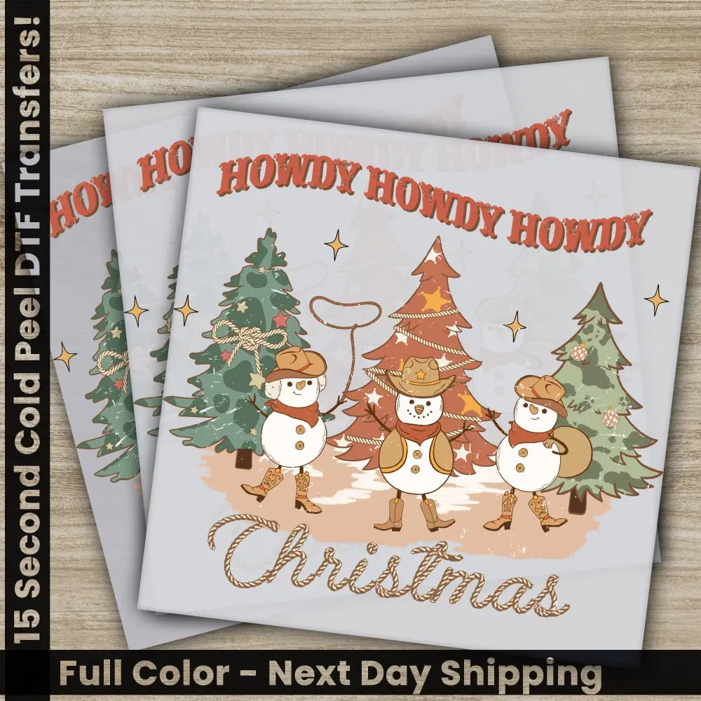 Howdy Christmas Ready to Press DTF Christmas Transfers Personalized Gifts Sublimation Prints High Quality Fast Shipping