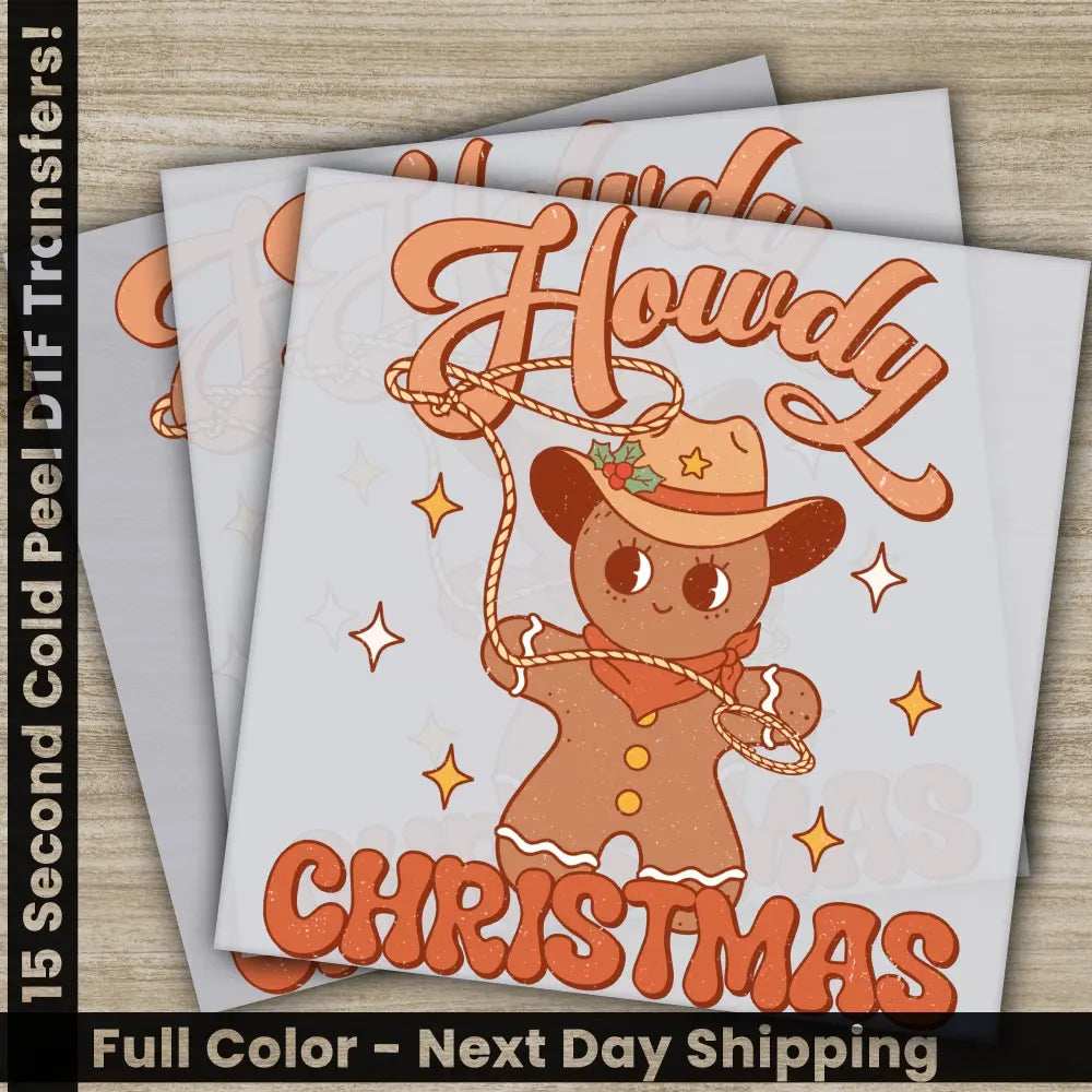 Howdy Christmas Ready to Press Christmas DTF Transfers Personalized Gifts for the Holidays High Quality Fast Shipping