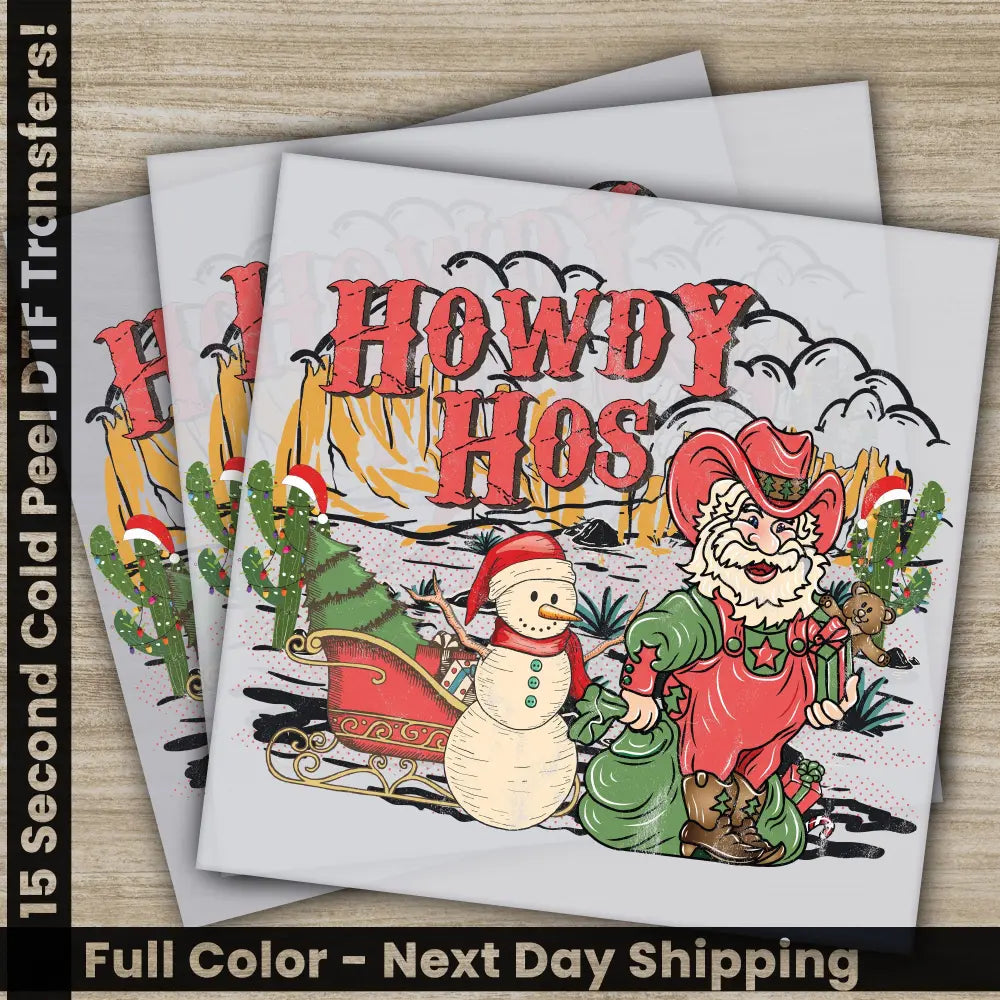Howdy Hos Christmas Tree Santa Claus DTF Transfers Ready to Press Personalized Gifts Direct to Film Sublimation Screen
