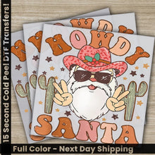 Load image into Gallery viewer, Howdy Santa Christmas DTF Transfers Ready to Press Personalized Gifts Direct to Film Sublimation Screen Prints Fast
