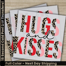 Load image into Gallery viewer, Hugs And Kisses Ready to Press Personalized DTF Transfers Valentine’s Day Gifts High Quality Heat Press DTF Transfers
