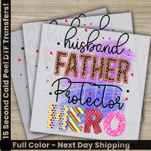 Load image into Gallery viewer, Husband Father Protector Hero,Fathers Day Transfers,Ready to Press,Personalized DTF Transfers Father’s Day Gifts,Heat
