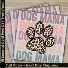 Load image into Gallery viewer, a picture of a dog paw with the words dog mama on it
