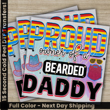 Load image into Gallery viewer, a pair of stickers with the words proud to be bearded daddy
