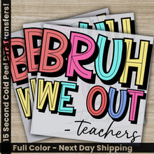 Load image into Gallery viewer, a set of three posters with the words brush we out teachers
