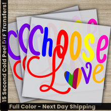 Load image into Gallery viewer, a close up of a piece of paper with the words choose love
